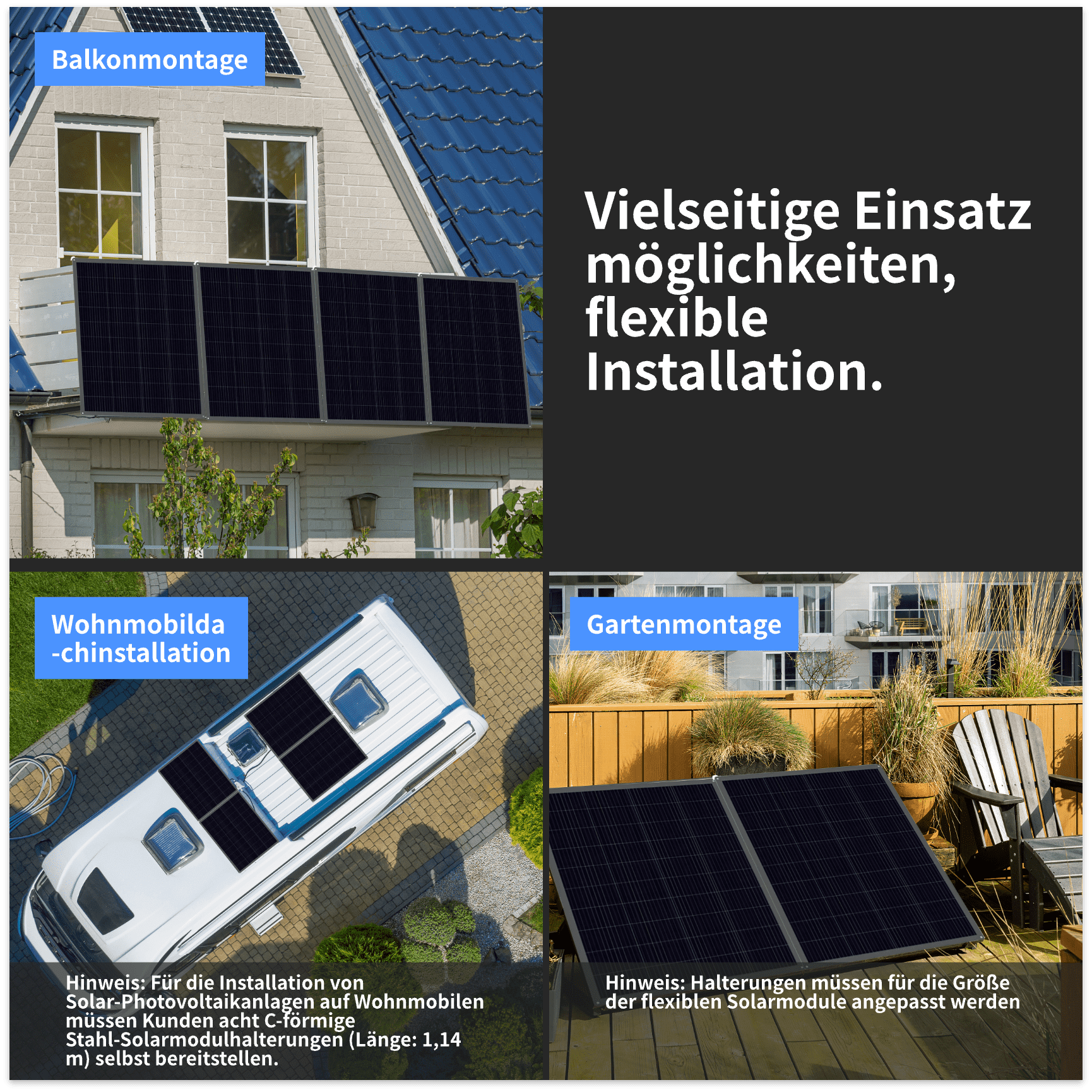 Das RC800W flexible Solarsystem passt sich perfekt an Balkone, Terrassen und Wohnmobile an. Für die Wohnmobilinstallation sind 8 C-förmige Stahlhalterungen (Länge: 1,14 m) erforderlich. Für die Gartenmontage können die Halterungen flexibel an die Moduldimensionen angepasst werden.