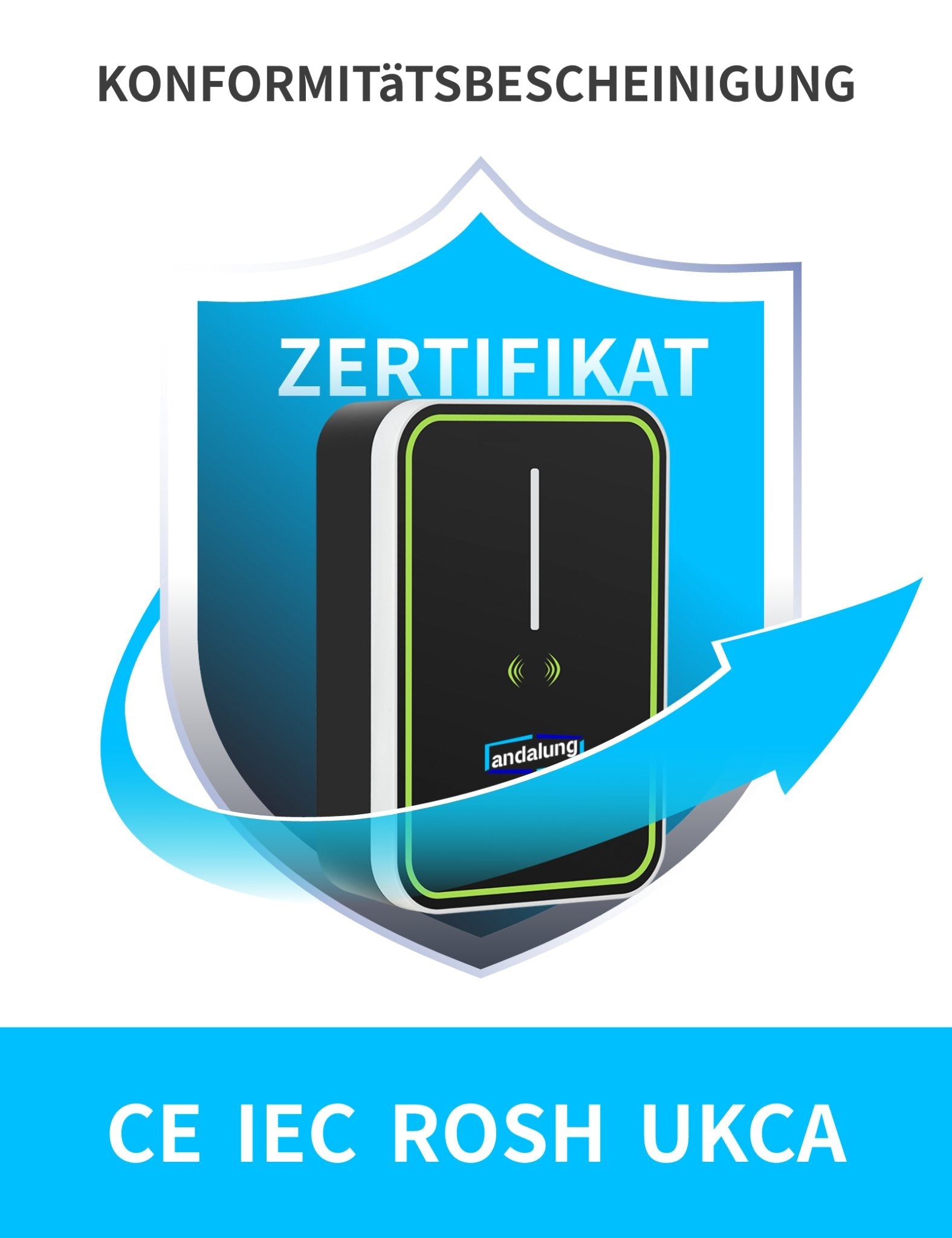 Hier sehen Sie die Konformitätszertifikate des schwarzen Andalang 7kW Wallbox-Elektrofahrzeug-Ladegeräts, einschließlich CE, IEC, ROHS und UKCA, die sicherstellen, dass das Produkt internationalen Sicherheits- und Umweltstandards entspricht.